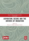 Aspiration, Desire and the Drivers of Migration (eBook, ePUB)