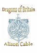 Dragons of Britain (eBook, ePUB) - Bild 1