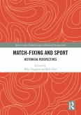 Match Fixing and Sport (eBook, PDF)