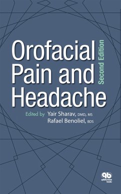 Orofacial Pain and Headache (eBook, ePUB) - Sharav, Yair; Benoliel, Rafael