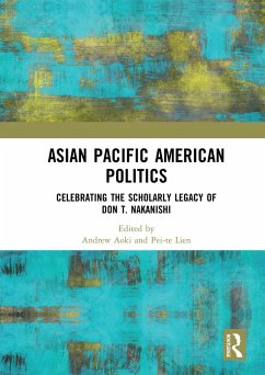 Asian Pacific American Politics (eBook, PDF)