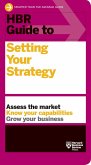 HBR Guide to Setting Your Strategy (eBook, ePUB)
