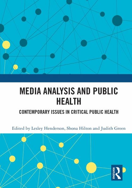 Media Analysis and Public Health (eBook, PDF)
