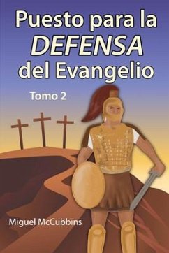 Cover Puesto para la DEFENSA del Evangelio, Tomo 2 (eBook, ePUB)