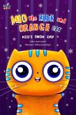 Mio's Snow Day (Mio the Blue and Orange Cat, #1) (eBook, ePUB)