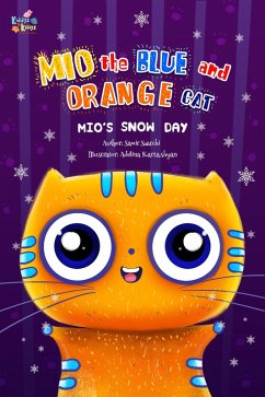 Cover Mio's Snow Day (Mio the Blue and Orange Cat, #1) (eBook, ePUB)