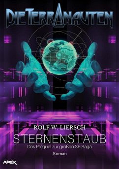 Cover DIE TERRANAUTEN: STERNENSTAUB (eBook, ePUB)