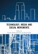 Technology, Media and Social Movements... - Bild 1