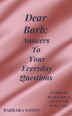 Cover Dear Barb: Answers to Your Everyday Questions (eBook, ePUB)