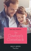 The Cowboy's Comeback (Montana Mavericks: What Happened to Beatrix?, Book 2) (Mills & Boon True Love) (eBook, ePUB)