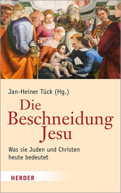 Die Beschneidung Jesu (eBook, PDF)