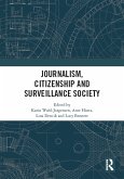 Journalism, Citizenship and Surveillance Society (eBook, ePUB)