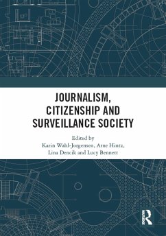Journalism, Citizenship and Surveillance Society (eBook, ePUB)