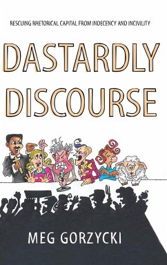 Dastardly Discourse - Gorzycki, Meg