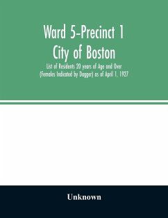 Cover Ward 5-Precinct 1; City of Boston; List of Residents 20 years of Age and Over (Females Indicated by Dagger) as of April 1, 1927