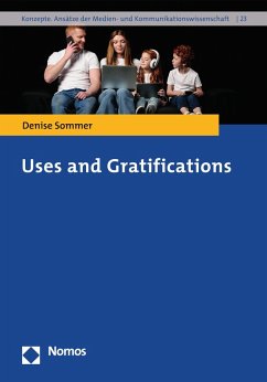 Uses and Gratifications (eBook, PDF) - Sommer, Denise