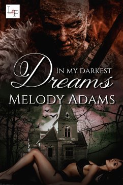 In my darkest Dreams (eBook, ePUB) - Adams, Melody