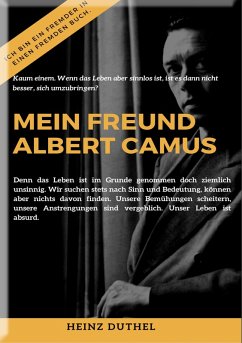 MEIN FREUND ALBERT CAMUS UND DAS MYTHOS VON SISYPHOS (eBook, ePUB) - Duthel, Heinz