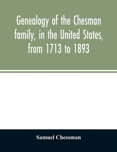 Cover Genealogy of the Chesman family, in the United States, from 1713 to 1893