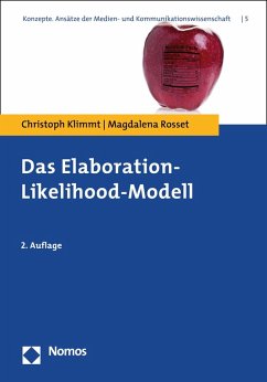 Das Elaboration-Likelihood-Modell (eBook, PDF) - Klimmt, Christoph; Rosset, Magdalena