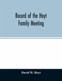 Record of the Hoyt family meeting