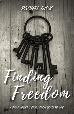 Finding Freedom - Dick, Rachel
