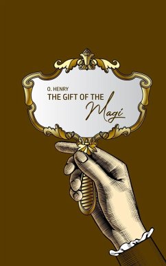 The Gift of the Magi - Henry, O.