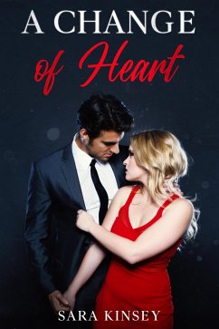 A Change of Heart (eBook, ePUB) - Kinsey, Sarah