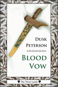 Blood Vow (The Three Lands) (eBook, ePUB) - Peterson, Dusk