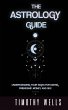 THE ASTROLOGY GUIDE - Bild 1