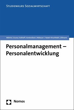 Personalmanagement - Personalentwicklung (eBook, PDF) - Wöhrle, Armin; Gruna, Peggy; Kolhoff, Ludger; Kortendieck, Georg; Nöbauer, Brigitta; Tabatt-Hirschfeldt, Andrea; Zillmann, Raik