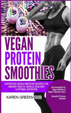 Vegan Protein Smoothies - Greenvang, Karen