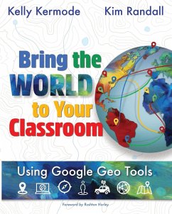 Bring the World to your Classroom - Randall, Kim; Kermode, Kelly