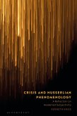 Crisis and Husserlian Phenomenology (eBook, ePUB)