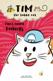 Tim's Many Feelings (Tim the Tabby Cat, #1) (eBook, ePUB)