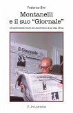 Montanelli e il suo giornale (eBook, ePUB)