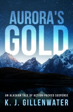 Aurora's Gold - Gillenwater, K. J.