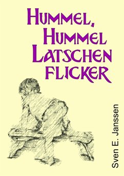 Hummel, Hummel, Latschenflicker (eBook, ePUB) Cover Hummel, Hummel, Latschenflicker (eBook, ePUB)