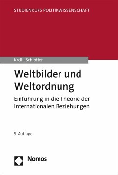 Weltbilder und Weltordnung (eBook, PDF) - Krell, Gert; Schlotter, Peter