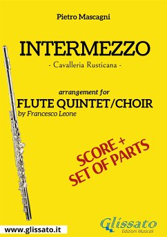 Intermezzo - Flute quintet/choir score & parts (fixed-layout eBook, ePUB) - Mascagni, Pietro