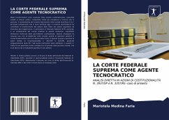 LA CORTE FEDERALE SUPREMA COME AGENTE TECNOCRATICO - Faria, Maristela Medina