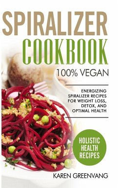 Spiralizer Cookbook - Greenvang, Karen