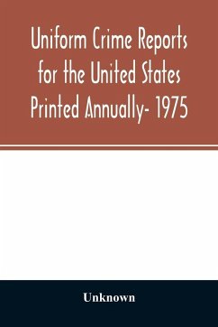 Cover Uniform crime reports for the United States Printed Annually- 1975