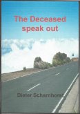 The Deceased speak out (eBook, ePUB)