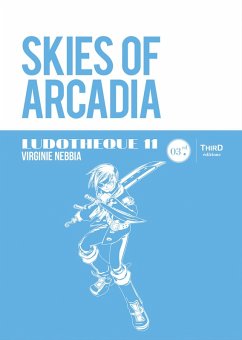 Ludothèque n°11: Skies of Arcadia (eBook, ePUB) - Nebbia, Virginie