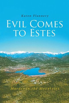 Evil Comes to Estes - Flannery, Karen