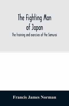 The fighting man of Japan - James Norman, Francis