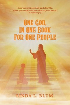 One God, In One Book For One People - Blum, Linda