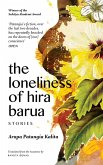 The Loneliness of Hira Barua (eBook, ePUB)