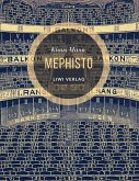 Mephisto. Roman einer Karriere